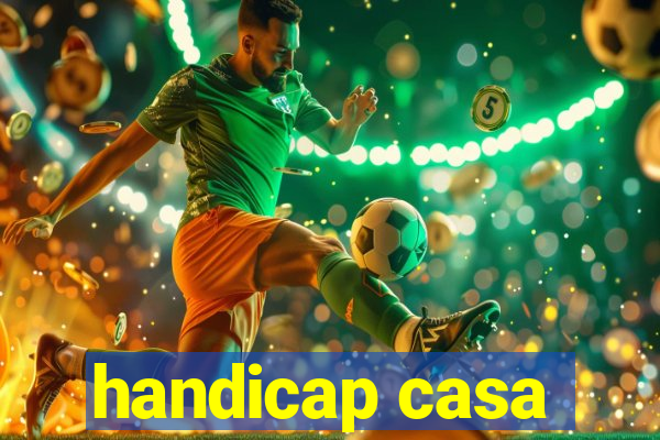 handicap casa